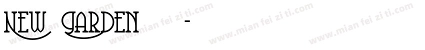 New Garden转换器字体转换